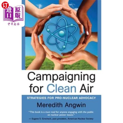 海外直订Campaigning for Clean Air: Strategies for Nuclear Advocacy 清洁空气运动:核倡导战略
