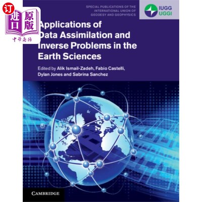 海外直订Applications of Data Assimilation and Inverse Pr... 资料同化与反演问题在地球科学中的应用