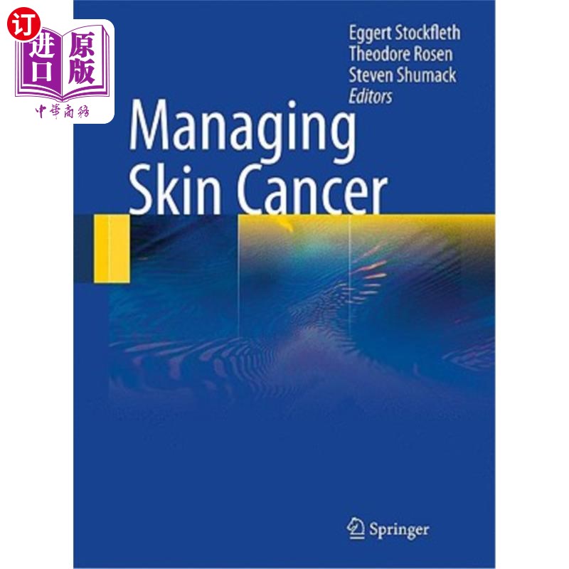 海外直订医药图书Managing Skin Cancer 管理皮肤癌