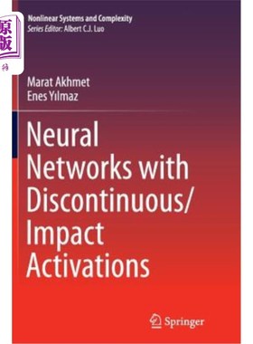 海外直订Neural Networks with Discontinuous/Impact Activations 具有不连续/冲击激活的神经