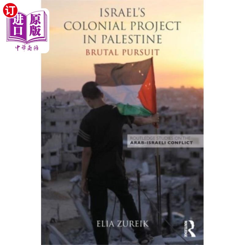 海外直订Israel's Colonial Project in Palestine 以色列在巴勒斯坦的殖民计划