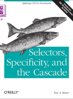 海外直订Selectors, Specificity and the Cascade 选择器，特异性和级联