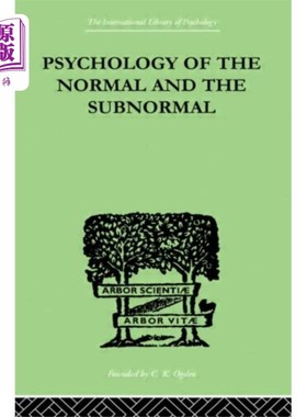 海外直订Psychology Of The Normal And The Subnormal 正常与次正常的心理学