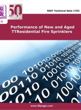 海外直订Performance of New and Aged Residential Fire Sprinklers 新旧住宅消防喷头的性能