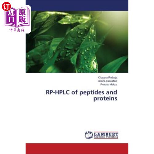 海外直订RP-HPLC of peptides and proteins 肽和蛋白质的反相高效液相色谱法