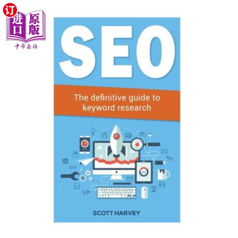海外直订Seo: The definitive guide to keyword research 搜索引擎优化：关键词研究的权威指南