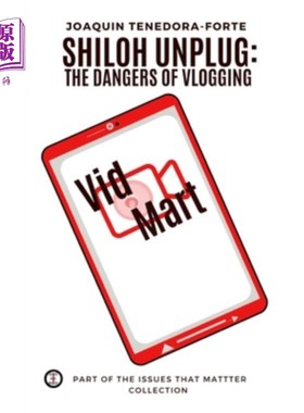海外直订Shiloh Unplug: The Dangers of Vlogging 夏洛伊拔掉插头：视频日志的危险