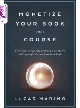 海外直订Monetize Your Book with a Course 通过课程将你的书货币化