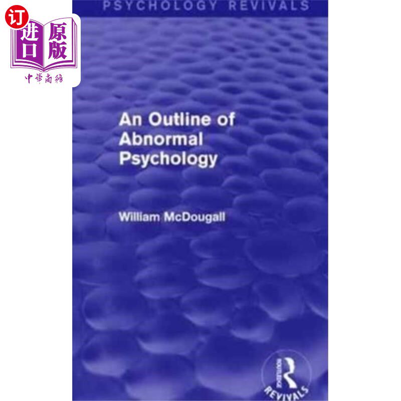 海外直订Outline of Abnormal Psychology 变态心理学大纲