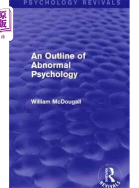 海外直订Outline of Abnormal Psychology 变态心理学大纲