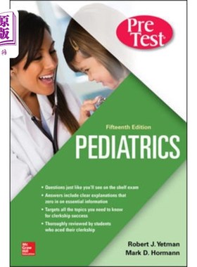 海外直订医药图书Pediatrics PreTest Self-Assessment And Review, Fifteenth Edition 儿科预测试自我评估与回顾，第十五版