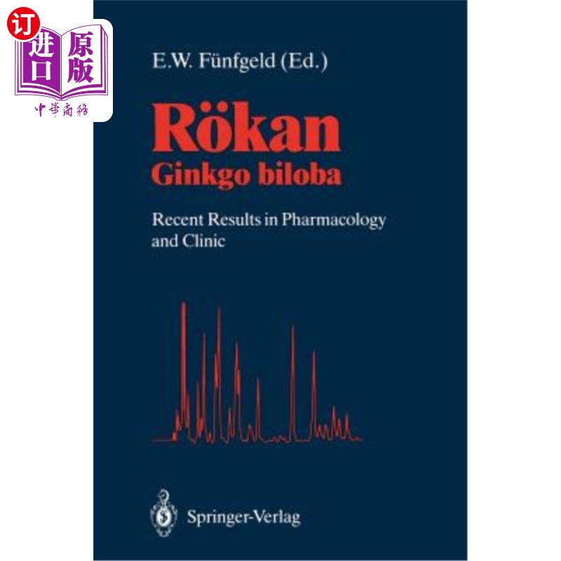 海外直订医药图书R?kan: Ginkgo Biloba Recent Results in Pharmacology and Clinic R菅直人：银杏叶在药理学和临床上的最
