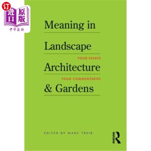 Gardens Architecture and 意义 在景观建筑和园林中 海外直订Meaning Landscape