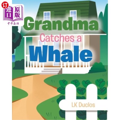 海外直订Grandma Catches A Whale 奶奶抓了条鲸鱼