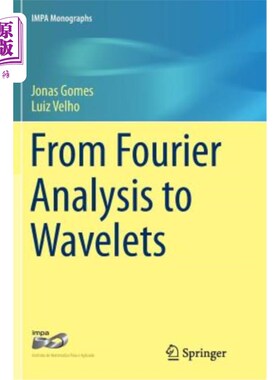 海外直订From Fourier Analysis to Wavelets 从傅里叶分析到小波
