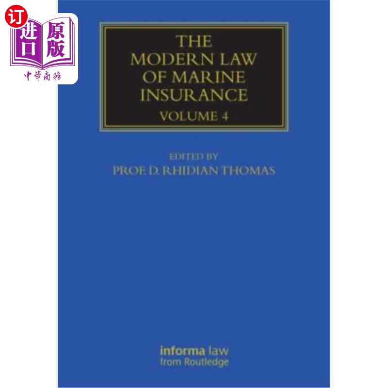 海外直订The Modern Law of Marine Insurance: Volume Four现代海上保险法:第四卷