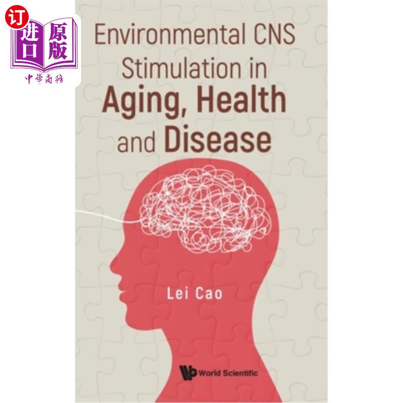 海外直订医药图书Environmental CNS Stimulation in Aging, Health and Disease 环境中枢神经刺激在衰老、健康和疾病中的作