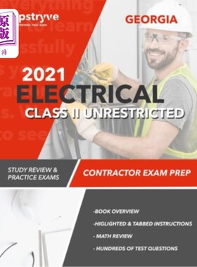 海外直订2021 Georgia Electrical Class II Unrestricted Contractor Exam Prep: Study Review 2021乔治亚电气二级无限制承