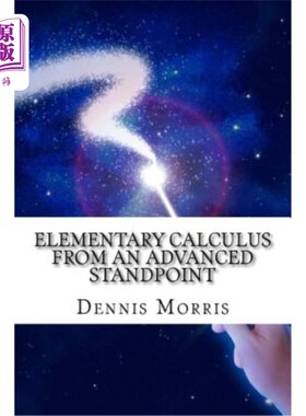 海外直订Elementary Calculus from an Advanced Standpoint 从高级观点看初等微积分