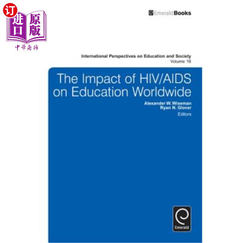 海外直订医药图书The Impact of Hiv/AIDS on Education Worldwide 艾滋病毒/艾滋病对全球教育的影响
