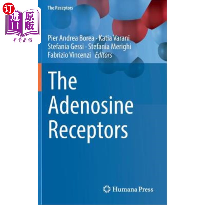 海外直订医药图书The Adenosine Receptors 腺苷受体