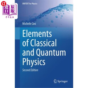 and Quantum Physics 海外直订Elements 物理学和量子物理学 Classical 经典 基本原理