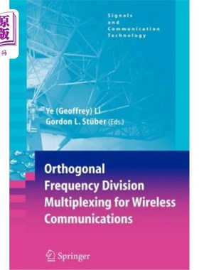 海外直订Orthogonal Frequency Division Multiplexing for Wireless Communications 无线通信中的正交频分复用