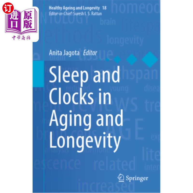 海外直订Sleep and Clocks in Aging and Longevity 衰老和长寿的睡眠和时钟
