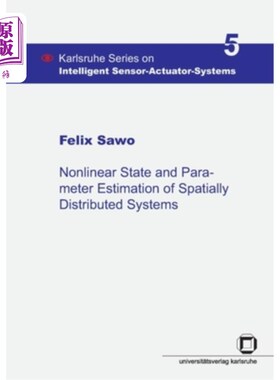 海外直订Nonlinear state and parameter estimation of spatially distributed systems 空间分布系统的非线性状态和参数估