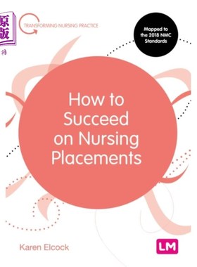 海外直订医药图书How to Succeed on Nursing Placements 护理实习如何成功
