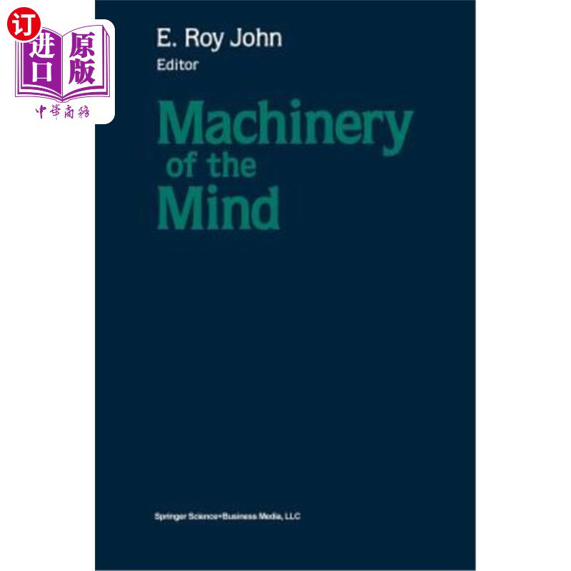 海外直订Machinery of the Mind: Data, Theory, and Speculations about Higher Brain Functio 思维机器:关于大脑高级功能的数