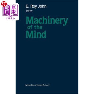 海外直订Machinery of the Mind: Data, Theory, and Speculations about Higher Brain Functio 思维机器:关于大脑高级功能的数