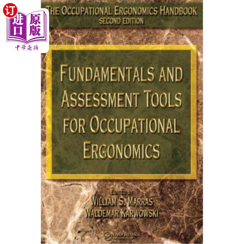 海外直订Fundamentals and Assessment Tools for Occupational Ergonomics 职业工效学基础与评估工具