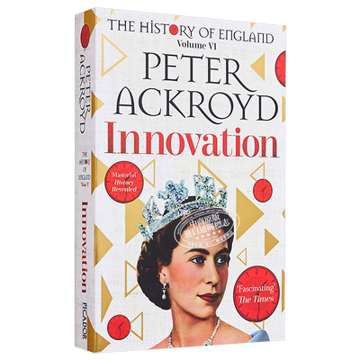 英国历史6 革新 Innovation 英文原版 Peter Ackroyd 人文 哲学【中商原版】