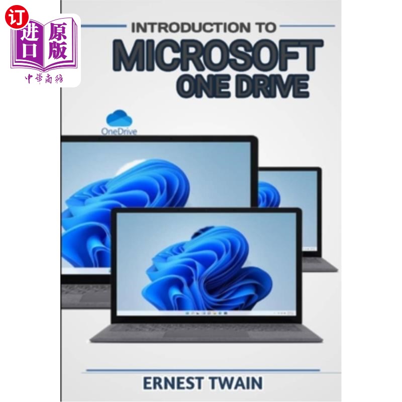 海外直订Introduction Microsoft Onedrive: Unlocking Seamless Collaboration: A Comprehensi 介绍微软Onedri