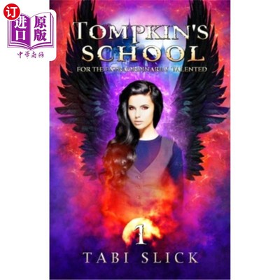 海外直订Tompkin's School: For The Extraordinarily Talented 汤普金学校:天才学校