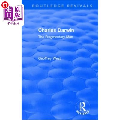 海外直订Charles Darwin: The Fragmentary Man 查尔斯·达尔文:《支离破碎的人