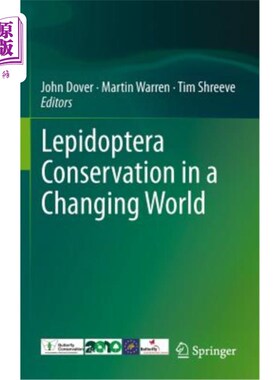 海外直订Lepidoptera Conservation in a Changing World 变化世界中的鳞翅目保护