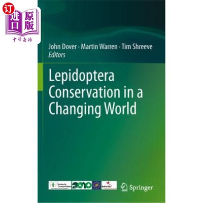 海外直订Lepidoptera Conservation in a Changing World 变化世界中的鳞翅目保护