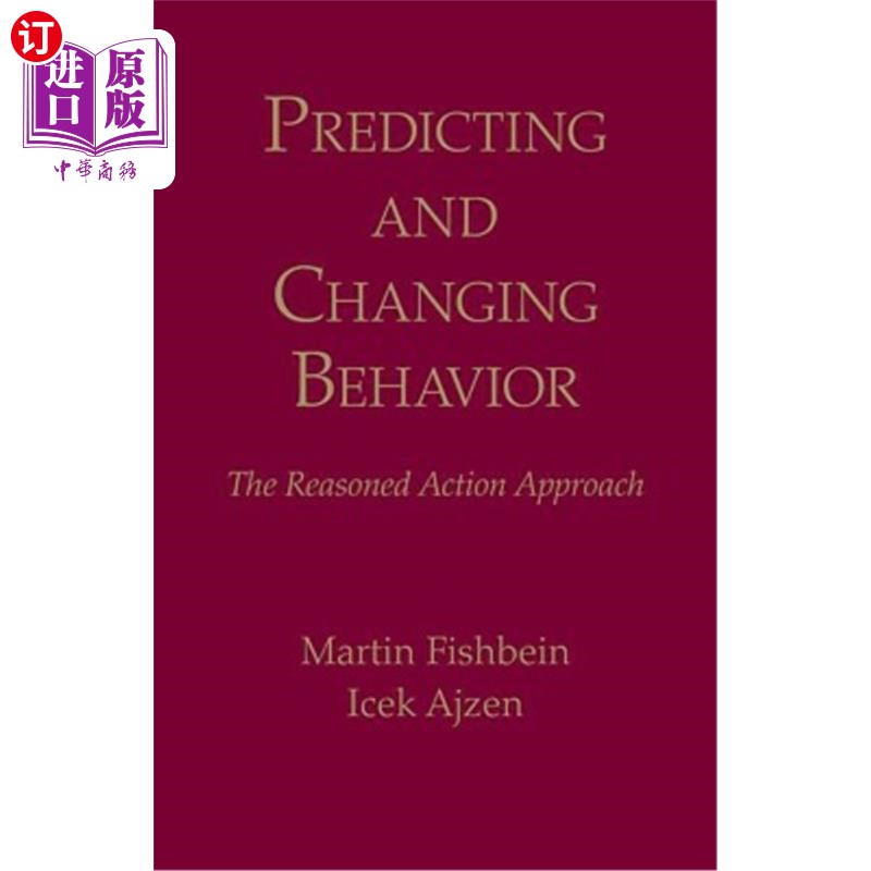 海外直订医药图书Predicting and Changing Behavior: The Reasoned Action Approach 预测和改变行为:理性行动方法