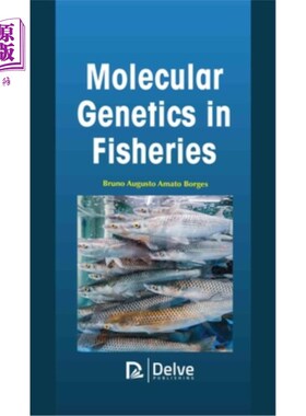 海外直订Molecular Genetics in Fisheries 渔业中的分子遗传学