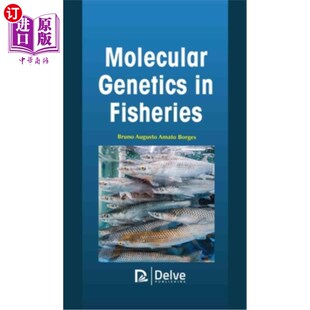 海外直订Molecular Genetics in Fisheries 渔业中的分子遗传学