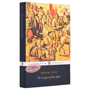卡斯蒂略 征服新西班牙信史 英文原版 PBC The Conquest of New Spain Bernal Diaz del Castillo 欧洲史【中商原版】