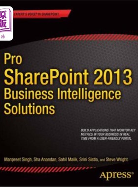 海外直订Pro Sharepoint 2013 Business Intelligence Solutions Pro Sharepoint 2013商业智能解决方案