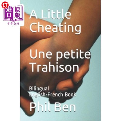 海外直订A Little Cheating/Une petite Trahison: Bilingual English-French Book 小小的欺骗/小小的欺骗：英法双语书