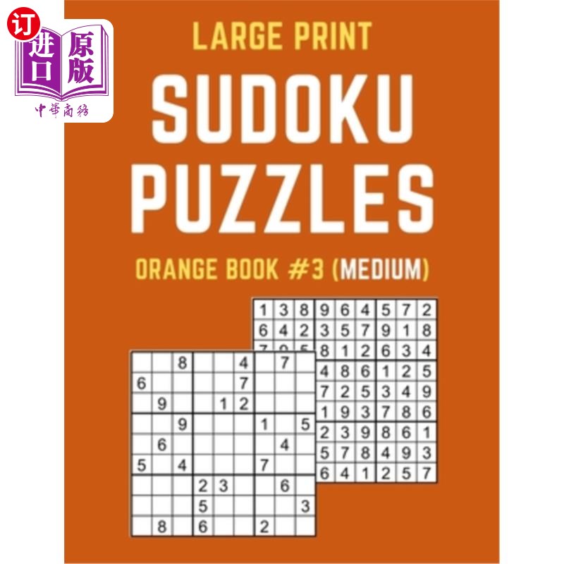 海外直订Large Print Sudoku Puzzles Orange Book #3 (Medium): Medium Sudoku Puzzle Book in 大号印刷数独拼图橙色书#3(