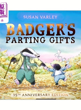 现货 Badger's Parting Gifts 獾的礼物 英文原版儿童少儿亲子绘本3-6岁【中商原版】