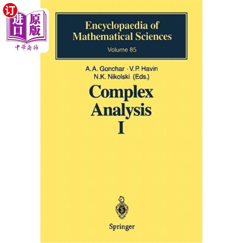 海外直订Complex Analysis I: Entire and Meromorphic Functions Polyanalytic Functions and  复分析Ⅰ：整函数和亚纯函数