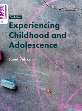 海外直订Experiencing Childhood and Adolescence 经历童年和青春期