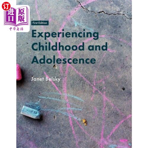 海外直订Experiencing Childhood and Adolescence 经历童年和青春期